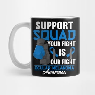 Support Awareness Squad I Eye Cancer  Ocular Melanoma Mug